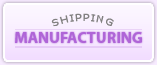 Shipping - Manufacturing